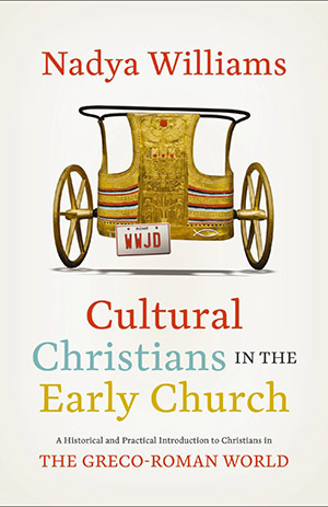 Cover: Cultural Christians in the Early Church